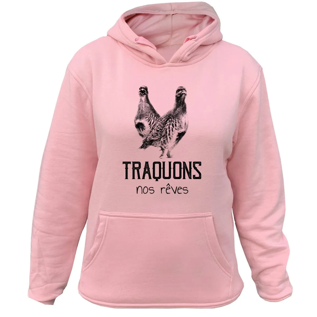 Sweat Chasseresse Perdrix – Traquons nos rêves