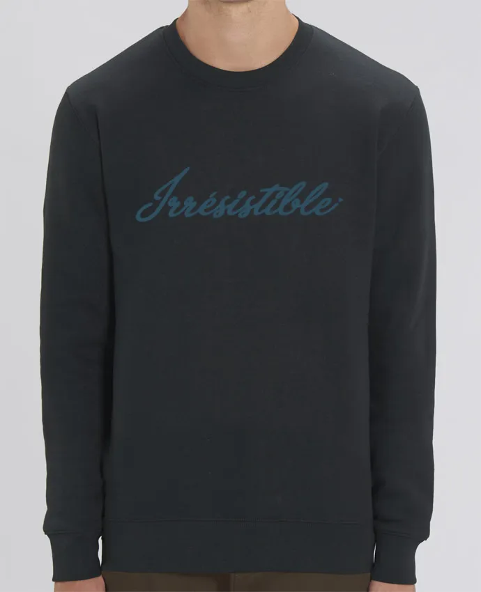 Sweat-shirt Irrésistible Par tunetoo