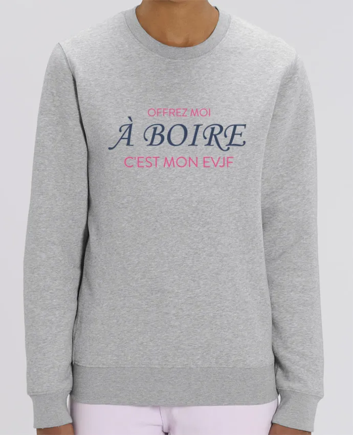 Sweat-shirt Offrez moi à boire c'est mon EVJF Par tunetoo