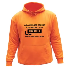 Sweat/pull de chasse – No kill